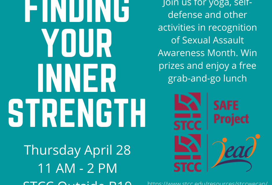 Finding Your Inner Strength – Sexual Assault Awareness Month